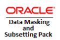 Oracle Data Masking and Subsetting Pack Oracle Data Masking and Subsetting Pack